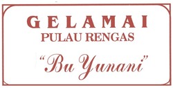 Trademark BU YUNANI (GELAMAI)