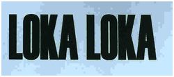 Trademark LOKA LOKA