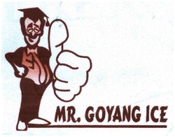 Trademark MR. GOYANG ICE