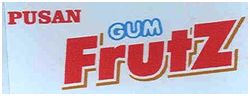 Trademark PUSAN FRUZ GUM