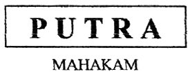 Trademark PUTRA MAHAKAM