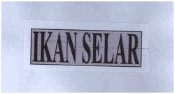 Trademark IKAN SELAR