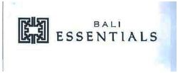 Trademark BALI ESSENTIALS + LOGO