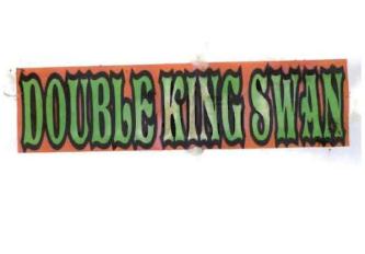 Trademark DOUBLE KING SWAN