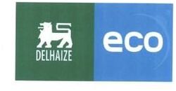 Trademark DELHAIZE ECO + LUKISAN SINGA