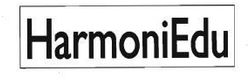 Trademark HARMONIEDU