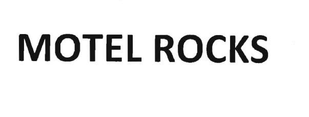 Trademark MOTEL ROCKS