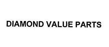 Trademark DIAMOND VALUE PARTS