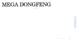 Trademark MEGA DONGFENG