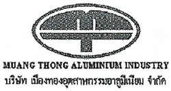 Trademark MUANG THONG ALUMINIUM INDUSTRY + LOGO