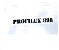 Trademark PROFILUX 898