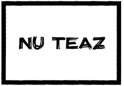 Trademark NU TEAZ