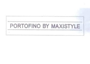 Trademark PORTOFINO BY MAXISTYLE