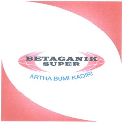 Trademark BETAGANIK SUPER ARTHA BUMI KADIRI