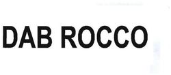 Trademark DAB ROCCO