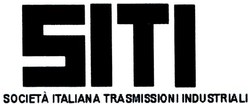 Trademark SITI SOCIETA ITALIANA TRANSMISSION INDUSTRIALI