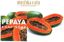 Trademark MUSTIKA RATU BY BRA MOORYATI SOEDIBYO PEPAYA BODY SOAP