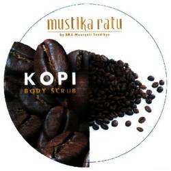 Trademark MUSTIKA RATU BY BRA MOORYATI SOEDIBYO KOPI BODY SCRUB