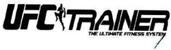 Trademark UFC PERSONAL TRAINER ULTIMATE FIRNESS SYSTEM & GAMBAR