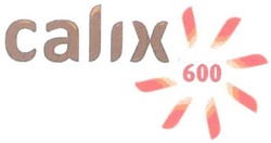 Trademark CALIX 600