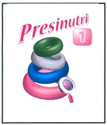 Trademark PRESINUTRI 1 + LOGO