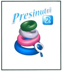 Trademark PRESINUTRI 2