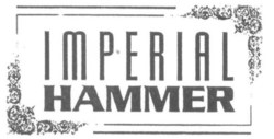 Trademark IMPERIAL HAMMER