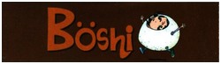 Trademark BOSHI + LOGO