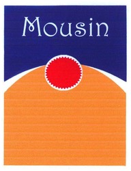 Trademark MOUSIN