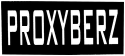 Trademark PROXYBERZ