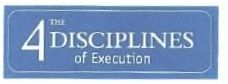 Trademark THE 4 DISCIPLINES OF EXECUTION