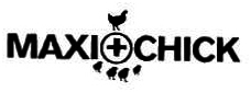 Trademark MAXI CHICK + LOGO