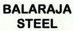 Trademark BALARAJA STEEL