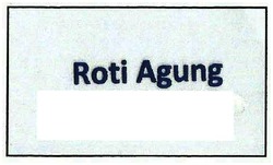 Trademark ROTI AGUNG