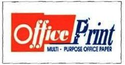 Trademark OFFICE PRINT MULTI-PURPOSE OFFICE PAPER