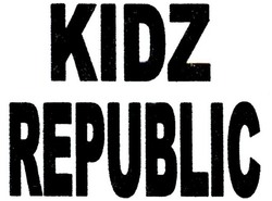 Trademark KIDZ REPUBLIC