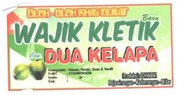 Trademark WAJIK KLETIK DUA KELAPA