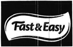 Trademark FAST & EASY + LOGO