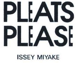 Trademark PLEATS PLEASE ISSEY MIYAKE