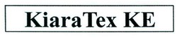 Trademark KIARA TEX KT