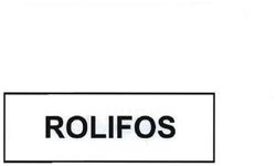 Trademark ROLIFOS