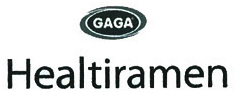 Trademark GAGA HEALTIRAMEN