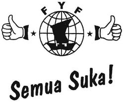 Trademark FYF SEMUA SUKA! + LOGO