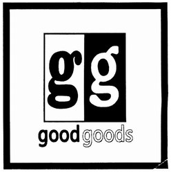 Trademark GG GOODGOODS