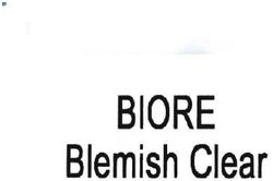 Trademark BIORE BLEMISH CLEAR