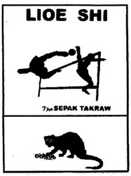 Trademark LIOE SHI TJAP SEPAK TAKRAW + LOGO