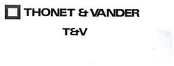 Trademark THONET & VANDER T & V