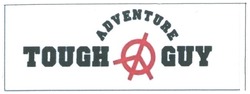 Trademark ADVENTURE TOUGHGUY + LOGO