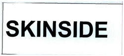 Trademark SKINSIDE