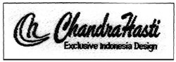 Trademark CHANDRA HASTI + LOGO